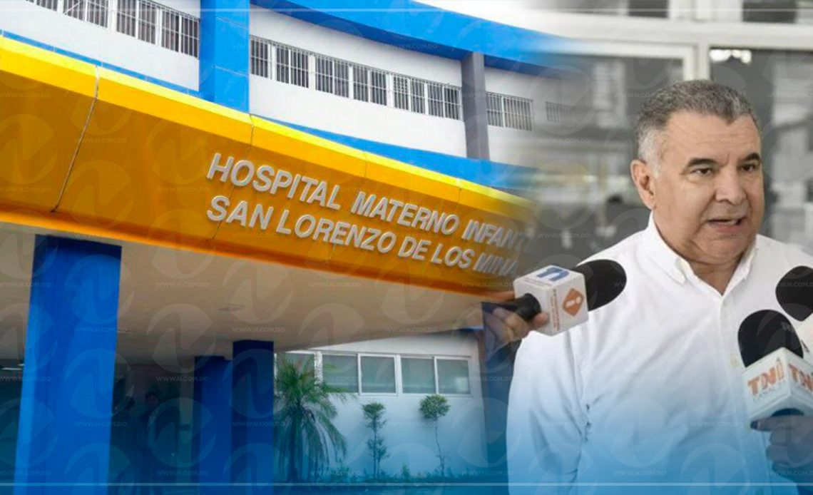 Director Materno-Infantil del SNS dice hospital San Lorenzo de Los Mina es de “alta complejidad”